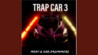 Trap car 3 [upl. by Leong]