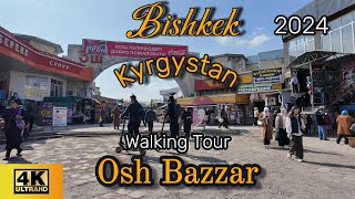 Walking Tour of Bishkek Osh Bazaar in Kyrgyzstan Ошский базар [upl. by Hutson]