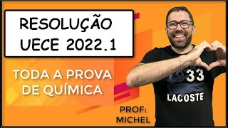 UECE 20222  RESOLUÇÃO PROVA DE QUÍMICA [upl. by Ahsotal]