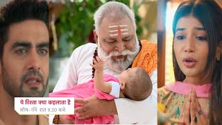 Abhira amp Arman Baby Is Alive  Pandit Ji Tells Truth  YEH RISHTA KYA KEHLATA HAI  UPCOMING TWIST [upl. by Tanhya165]