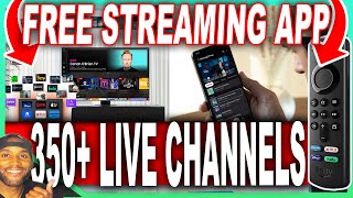 FREE STREAMING APP 350 LIVE CHANNEL SMART TV COMPUTERS PHONES FIRE TV [upl. by Relyhs942]