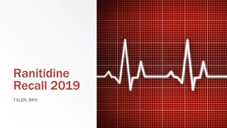 Ranitidine Recall 2019  What should you do [upl. by Aehcim]