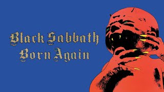 Black Sabbath – Born Again Full Album Official Video [upl. by Yddub748]