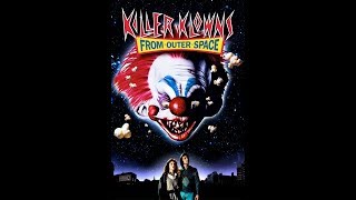 Killer Klowns from Outer Space  Movie Trailer 1988 [upl. by Rora325]