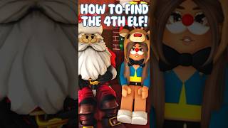 HOW TO FIND THE 4th ELF DAY 4 🌨️ BLOXBURG 2024 ELF HUNT bloxburg roblox elfhunt shorts [upl. by Carlick]