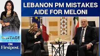 Lebanon PM Mistakes an Aide for Italian PM Meloni  Vantage with Palki Sharma [upl. by Adiaroz]