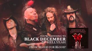 HELLYEAH  quotBlack Decemberquot Audio Stream [upl. by Sirmons]