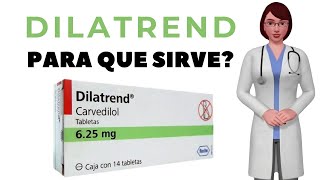 DILATREND que es y para que sirve dilatrend como tomar dilatrend 625 mg [upl. by Clair]