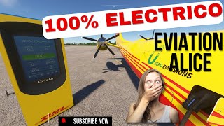 ¡Descubre el Primer Avión 100 Eléctrico en MSFS ⚡✈️ Review Completa del Eviation Alice [upl. by Damarra]