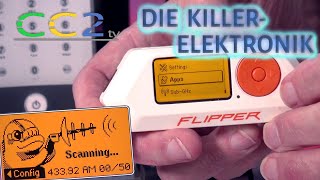 Eine KillerElektronik  der Flipper Zero CC2tv Folge 358 [upl. by Merdith306]