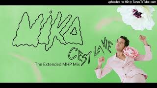 Cest La Vie The Extended MHP Mix [upl. by Ynnav]