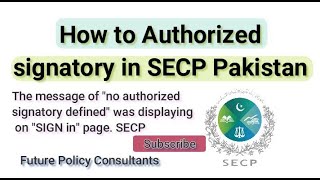 How to Authorized signatory in SECP Pakistan [upl. by Brittain]