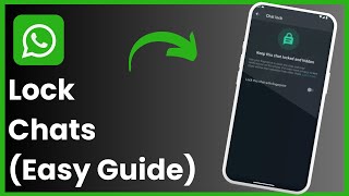 How to Lock Chats on WhatsApp [upl. by Acey]