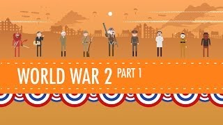 World War II Part 1 Crash Course US History 35 [upl. by Goddord653]