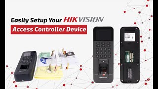 Installing Hikvision Access Control dsk1t804ef [upl. by Osnofedli]