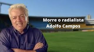 Rádio esportivo goiano triste morre Adolfo Campos [upl. by Mcgrody]