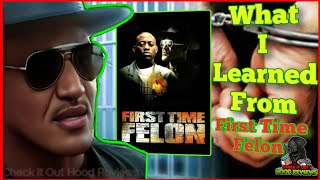 What You Shouldve Learned From FIRST TIME FELON Movie Review CHECK IT OUT Hood Reviews [upl. by Ludeman]