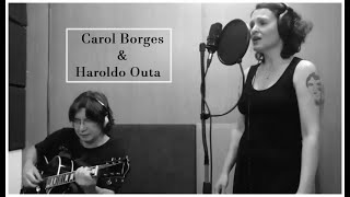 Haroldo Outa e Carol Borges [upl. by Celesta]