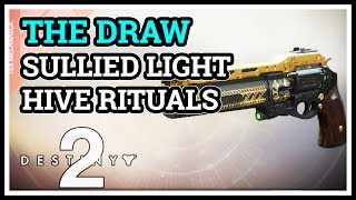 Heroic Hive Rituals Completed Sullied Light Destiny 2 [upl. by Swisher]