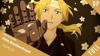 「English Cover」Full Metal Alchemist OP 4 quotPeriodquot FULL VER 『 鋼の錬金術師』【Sam Luff】 Studio Yuraki [upl. by Canfield]