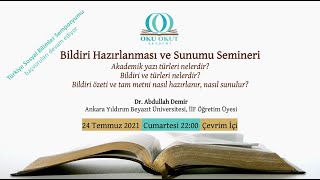 Bildiri Hazırlanması ve Sunumu  Dr Abdullah Demir [upl. by Jegar]