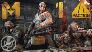 Metro Last Light Faction Pack DLC прохождение на сложности quotрейнджер хардкорquot 1 — Тяжелая пехота [upl. by Van]