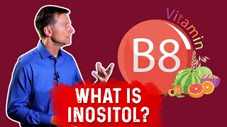 What Is Inositol – Dr Berg [upl. by Avenej]