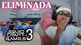 SQUID CRAFT GAMES día 3 ELIMINADA 😔 [upl. by Akenal]