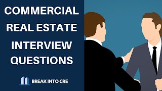 Commercial Real Estate Interview Questions  How To Ace Interview Day at a CRE Firm [upl. by Snowber686]