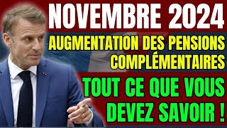 Novembre 2024  Augmentation des pensions complémentaires – Tout ce que vous devez savoir [upl. by Llyrehc]