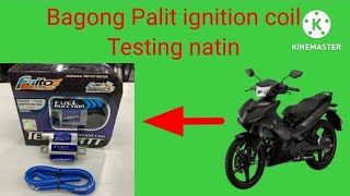 Test drive lang to Bagong Palit ignition coil faito terawatt brand for sniper 150 [upl. by Aseneg]