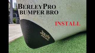 BerleyPro Bumper Bro Install [upl. by Moir]