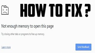 How To Fix Not Enough Memory To Open This Page Error On Google Chrome [upl. by Aihsila]