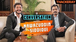 Thackeray  In Conversation With Nawazuddin Siddiqui  Chetan Lokhande [upl. by Kissee]