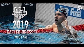 Caeleb Dressel ● Who I Am  Motivational Video  2019  HD [upl. by Soinski]