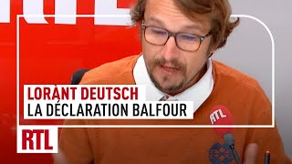 Lorànt Deutsch  déclaration Balfour qui jette les bases de la création d’un Etat juif dans le monde [upl. by Lunn]