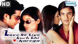 Love Ke Liye Kuch Bhi Karega HD  Saif Ali Khan  Sonali Bendre  Fardeen Khan  Twinkle Khanna [upl. by Pinckney882]