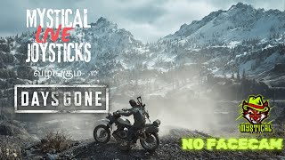 DAYS GONE Tamil Gameplay  Mystical joysticks [upl. by Ogata599]