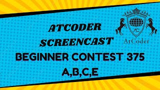 Atcoder Beginner Contest ABC 375  ABDE solved [upl. by Anahsahs]