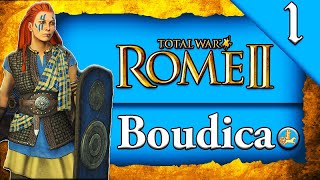 NEW BOUDICA CAMPAIGN Total War Rome 2 Boudica Iceni Campaign Gameplay 1 [upl. by Bee]