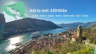 Adria mit AIDAblu  April 2022  eine traumhafte Reise [upl. by Raval]