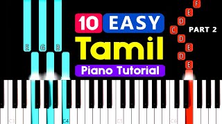 10 TAMIL SONGS EASY PIANO TUTORIALS  Part2   Easy Piano Notes  Blacktunes Piano [upl. by Arihay]