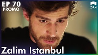 Zalim Istanbul  Episode 70  Promo  Turkish Drama  Ruthless City  Urdu Dubbing  RP2Y [upl. by Adelbert]