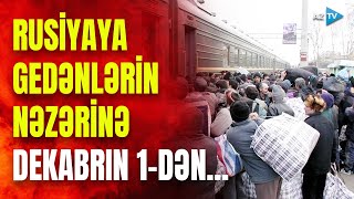 Rusiyaya gedənlərin nəzərinə sərhəddə sizdən bunlar tələb olunacaq – YENİ QƏRAR [upl. by Akcirred745]