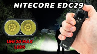 Nitecore EDC29 Review 6500 Lumens UHi 20 MAX LEDS Flat Flashlight [upl. by Oswald]