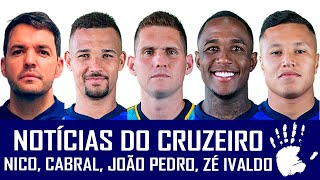 NOTÍCIAS DO CRUZEIRO LARCAMON ZÉ IVALDO JOÃO PEDRO RAFAEL CABRAL E MARLON [upl. by Aniratac]