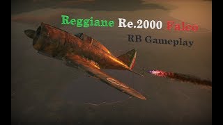 Reggiane Re2000 Falco serie 1  RB Gameplay  A confident warbird [upl. by Nenerb]