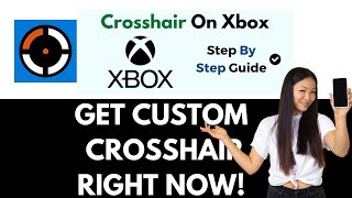 How To Get A Custom Crosshair On Xbox 2024 [upl. by Adnarem]