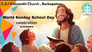 World Sunday School Day 2024 [upl. by Savina137]