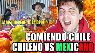 CHILENO RETA A MEXICANO A COMER CHILE 🌶  Sale Mal [upl. by Becca]